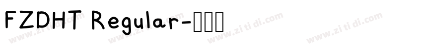 FZDHT Regular字体转换